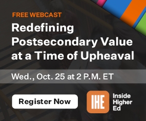Redefining Postsecondary Value at a Time of Upheaval